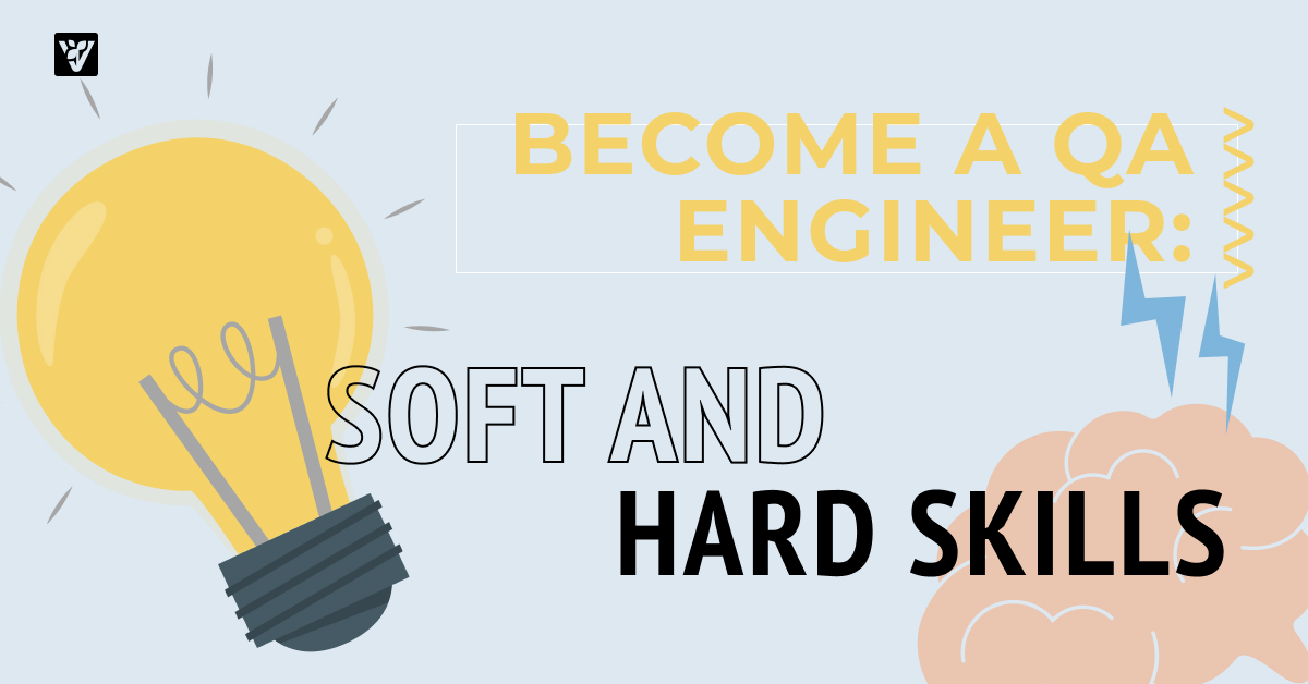 a QA Engineer Soft and Hard skills Cherish DEV blog